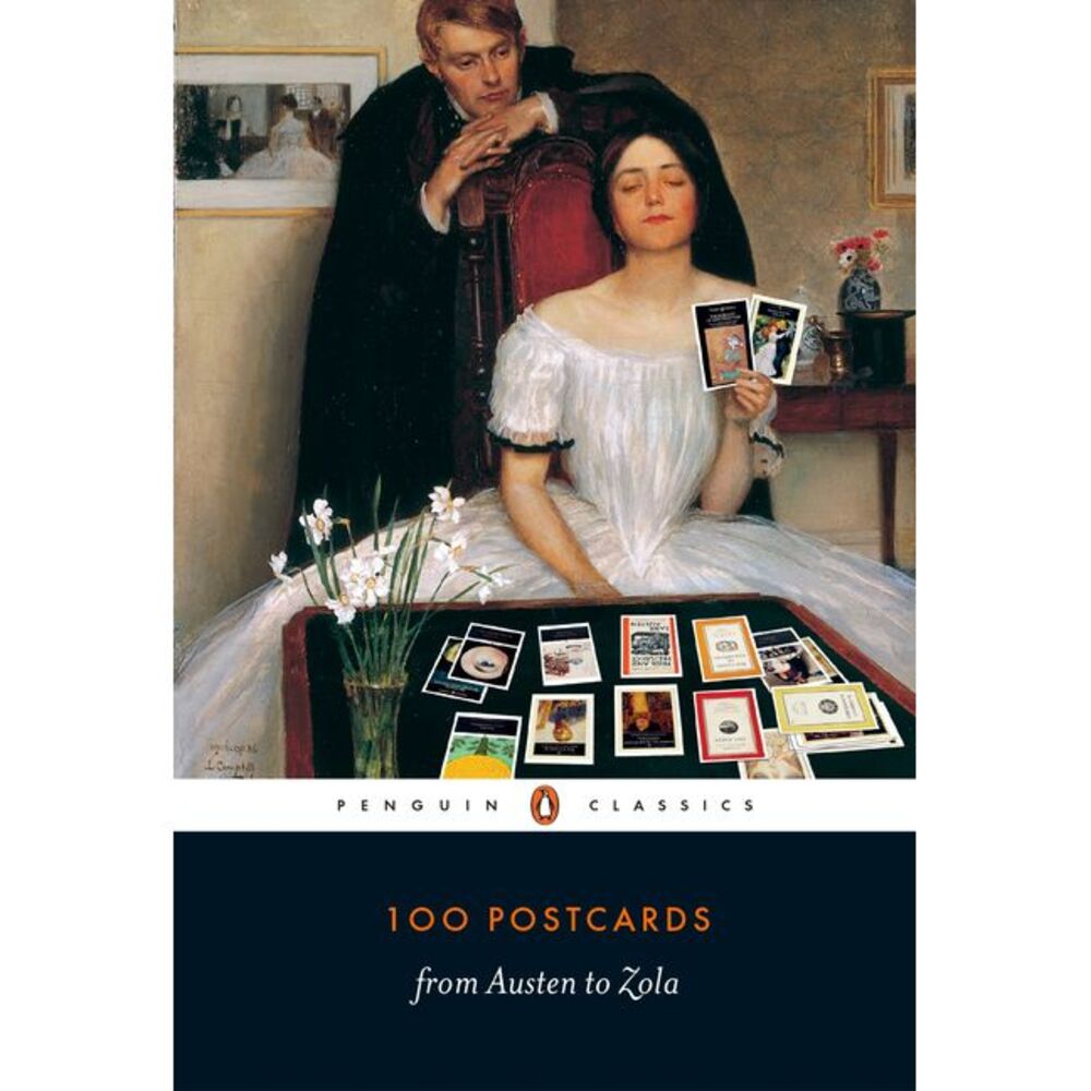 100 Postcards from Austen to Zola -- Penguin Classics
